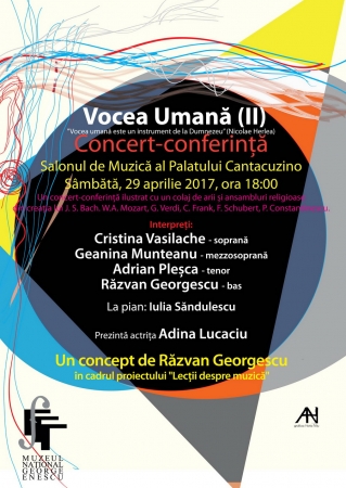 Concert-conferinţă "Vocea Umană (II)"